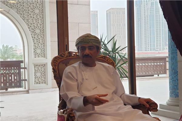 السفير الرحبي: العلاقات بين «مصر وسلطنة عمان» قوية ومترسخة على كافة المستويات