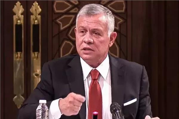 ملك الأردن يحذر من العواقب الخطيرة للعملية الإسرائيلية فى رفح الفلسطينية