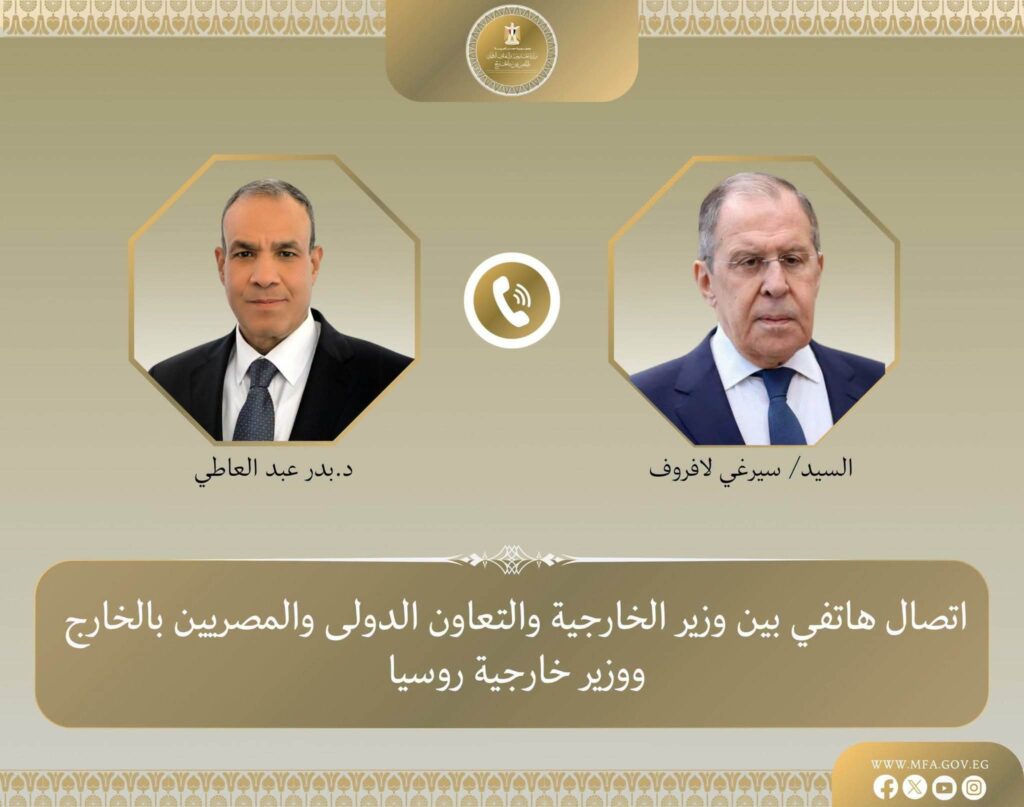 تعزيز للشراكة الاستراتيجية وتباحث في أزمات الإقليم: اتصال هاتفي بين وزير الخارجية ونظيره الروسي